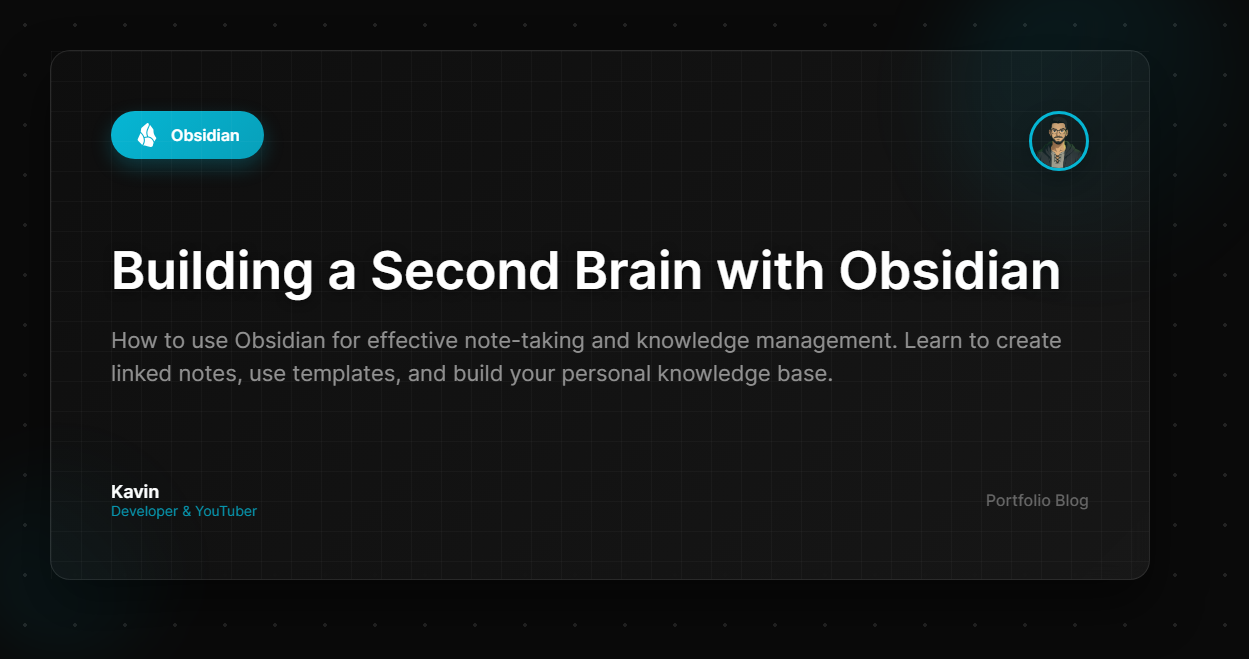 Building a Second Brain with Obsidian